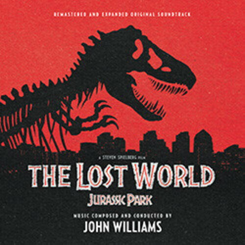 John Williams (Soundtrack) / Lost World: Jurassic Park (Expanded Version) (リマスター盤)(ジョン・ウィリアムス)(ロスト・ワールド/ジュラシック・パーク)