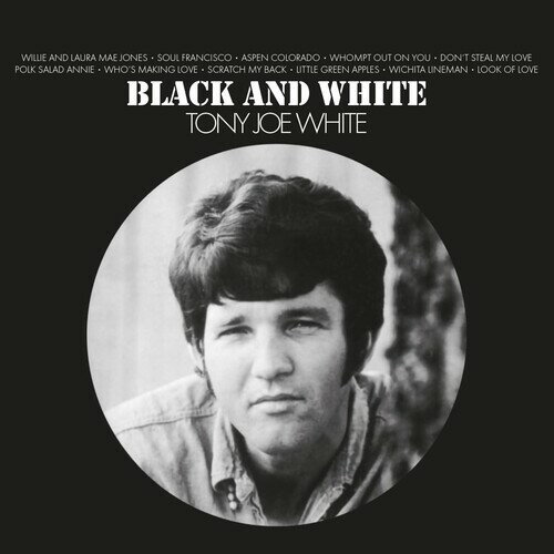 ��͢����CD�ۡڿ��ʡ�Tony Joe White / Black &White��K2023/11/24ȯ���(�ȥˡ������硼���ۥ磻��)