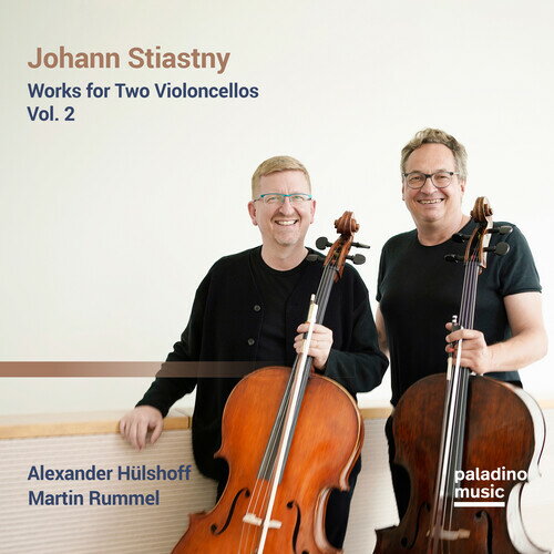 【輸入盤CD】【新品】Alexander Hulshoff/Martin Rummel / Johann Stiastny: Works For Two Violoncellos Vol.2【K2023/11/3発売】