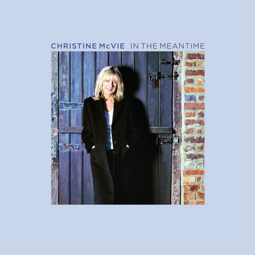 【輸入盤CD】Christine McVie / In The Meantime【K2023/11/3発売】(クリスティーン マクヴィー)