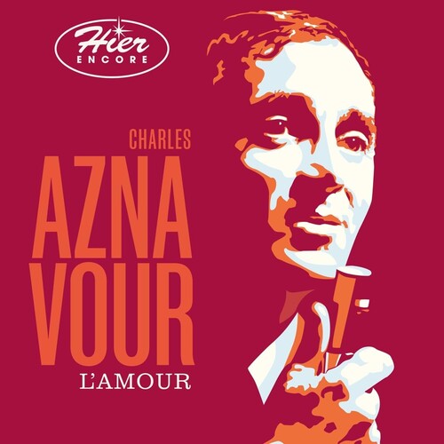 yACDzCharles Aznavour / L'Amour: Hier EncoreyK2023/10/13z(VEAYi[)