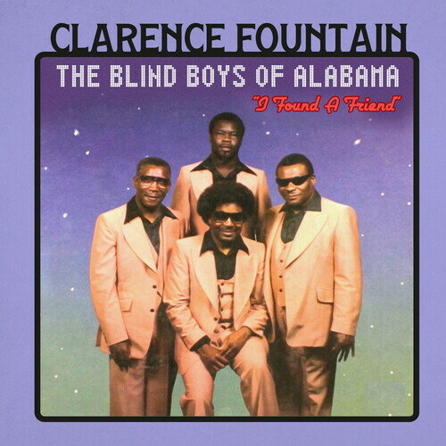 【輸入盤CD】Clarence Fountain And The Blind Boys Of Alabama / Found A Friend (On Demand CD)【K2023/9/29発売】