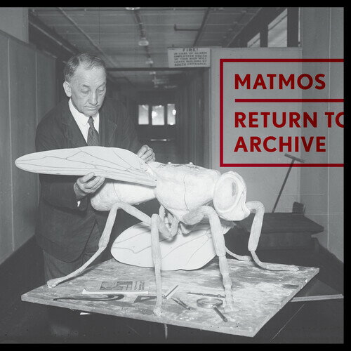 Artist Name: V - 【輸入盤CD】【新品】Matmos / Return to Archive【K2024/1/26発売】