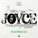 【輸入盤CD】【新品】Joyce/Mauricio Maestro / Natureza【K2022/11/18発売】