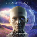 【輸入盤CD】【新品】Turbulence / Binary Dream【K2024/3/8発売】(2)