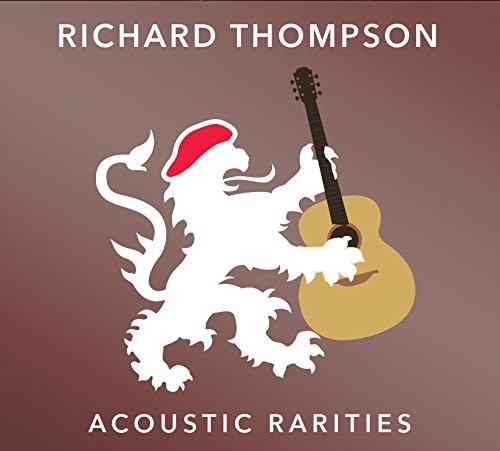 【輸入盤CD】【新品】Richard Thompson / Acoustic Rarities 【K2017/10/13発売】