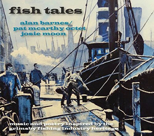 【輸入盤CD】【新品】Alan Barnes/Pat McCarthy/Josie Moon / Fish Tales【K2017/8/11発売】