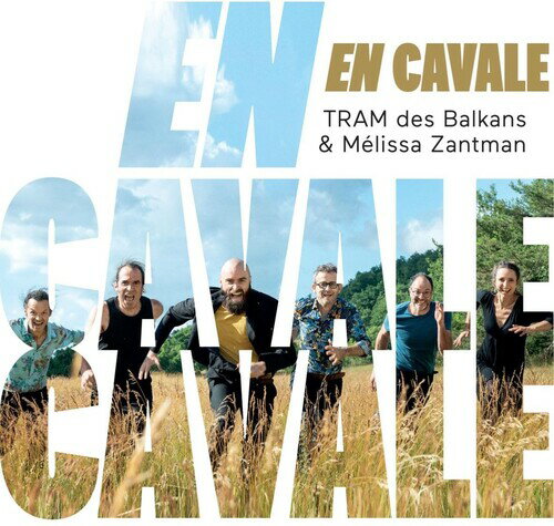 【輸入盤CD】Tram Des Balkans/Meliss / En Cavale【K2023/10/6発売】