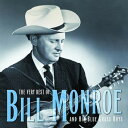 【輸入盤CD】Bill Monroe & His Blue Grass Boys / Very Best【★】