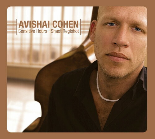 【輸入盤CD】Avishai Cohen / Sensitive Hours【K2023/1/20発売】