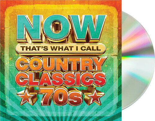 【輸入盤CD】VA / Now Country Classics 70s【K2024/3/1発売】
