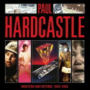 【輸入盤CD】【新品】Paul Hardcastle / Nineteen and Beyond: Paul Hardcastle 1984-1988【K202...