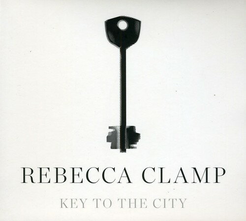 【輸入盤CD】【新品】Rebecca Clamp / Key To The City (レベッカ・クランプ)