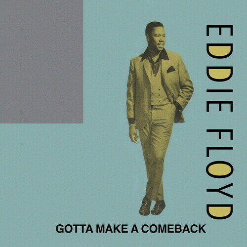 【輸入盤CD】【新品】EDDIE FLOYD / GOTTA MAKE A COMEBACK (On Demand CD)【K2024/06/07発売】(エディ・フロイド)