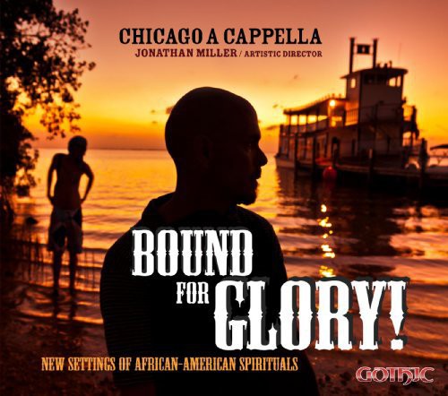 【輸入盤CD】【新品】Hogan/Crabtree/Chicago A Cappella/Miller / Bound For Glory