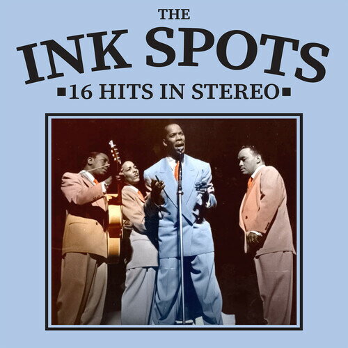 【輸入盤CD】【新品】INK SPOTS / 16 HITS IN STEREO (On Demand CD)【K2024/06/07発売】(インク・スポッツ)