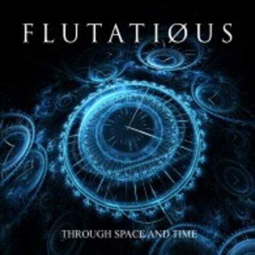 【輸入盤CD】【新品】Flutatious / Through Space & Time【K2021/7/23発売】(2)