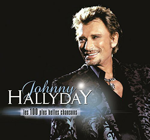【輸入盤CD】【新品】Johnny Hallyday / Les 100 Plus Belles Chansons