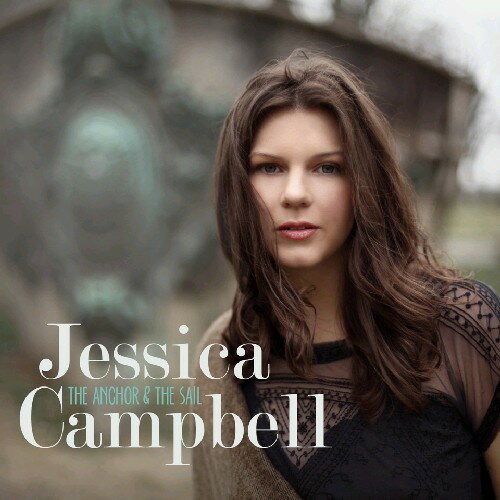 Rock, Pop - 【輸入盤CD】【新品】Jessica Campbell / Anchor & Sail (ジェシカ・キャンベル)