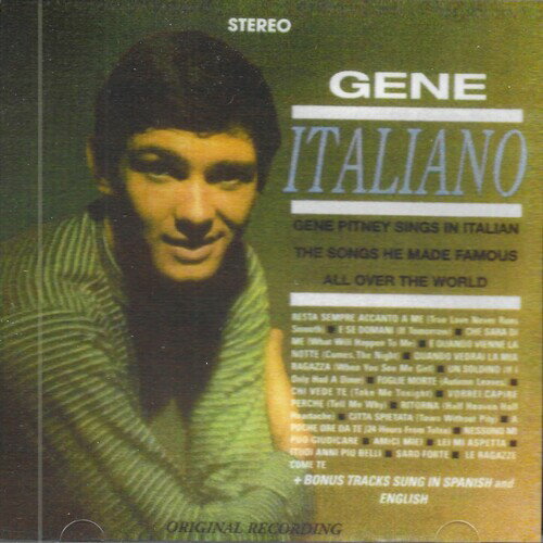 【輸入盤CD】【新品】GENE PITNEY / ITALIANO: GENE PITNEY SINGS IN ITALIAN THE SONGS【K2024/05/31発売】(ジーン・ピットニー)