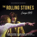 【輸入盤CD】【新品】ROLLING STONES / EUROPE 1973/RADIO BROADCAST【K2024/12/20発売】(ローリング・ストー...