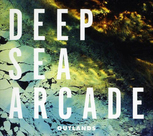 Deep Sea Arcade / Outlands (ディープ・シー・アーケード)