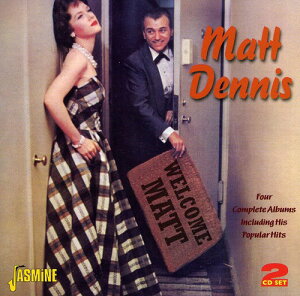 【輸入盤CD】【新品】Matt Dennis / Welcome Matt (マット・デニス)