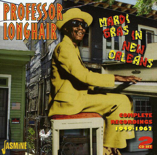 ͢CDۡڿʡProfessor Longhair / Mardi Gras In New Orleans: Complete Re...