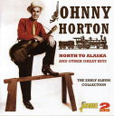 あめりかん・ぱいで買える「【輸入盤CD】【新品】Johnny Horton / North To Alaska & Other Great Hits (ジョニー・ホートン」の画像です。価格は4,990円になります。