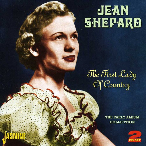Jean Shepard / First Lady Of Country (ジーン・シェパード)