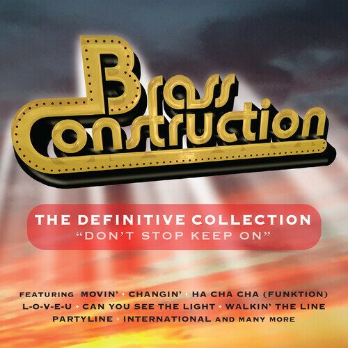 【輸入盤CD】【新品】BRASS CONSTRUCTION / DEFINITIVE COLLECTION: DON'T STOP KEEP ON【K2025/1/24発売】(ブラス・コンストラクション)