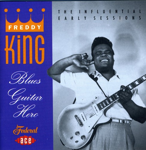 【輸入盤CD】【新品】FREDDY KING / BLUES GUITAR HERO