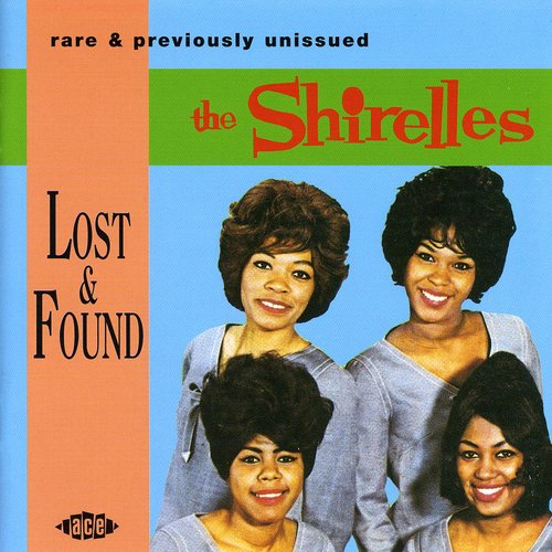 【輸入盤CD】【新品】SHIRELLES / LOST & FOUND (シレルズ)