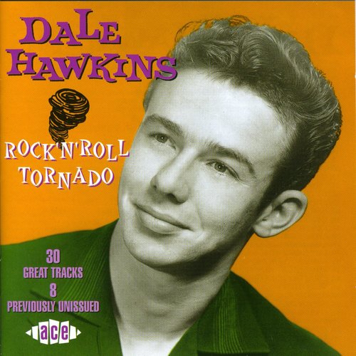 【輸入盤CD】【新品】DALE HAWKINS / ROCK N ROLL TORNADO