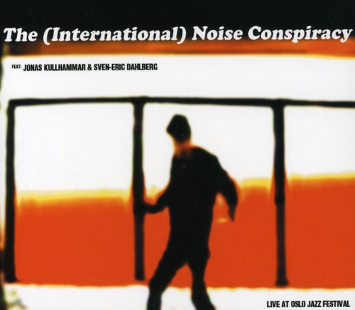 ��͢����CD�ۡڿ��ʡ�INTERNATIONAL NOISE CONSPIRACY / LIVE AT OSLO JAZZ FESTIVAL