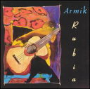【輸入盤CD】【新品】Armik / Rubia (アーミック)