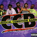 【輸入盤CD】【新品】CCB ( CRITICAL CONDITION BAND ) / CRITICAL CONDITION