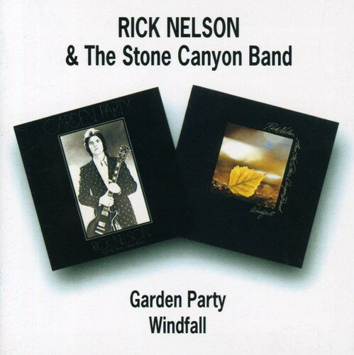 Rick Nelson / Garden Party/Windfall (リック・ネルソン)