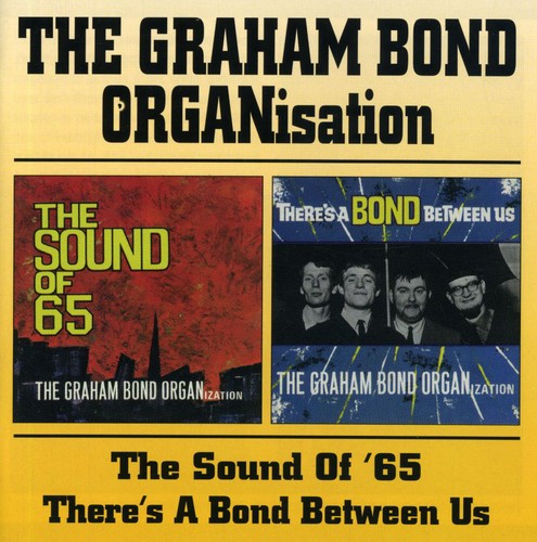 ͢CDۡڿʡGRAHAM BOND ORGANIZATION / SOUND OF 65 / BOND BETWEEN US