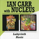 【輸入盤CD】【新品】IAN CARR & NUCLEUS / LABYRINTH / ROOTS (RMST)