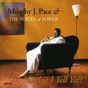 【輸入盤CD】【新品】MURPHY PACE / DIDN'T I TELL YA