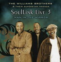 【輸入盤CD】【新品】WILLIAMS BROTHERS & SUPERSTAR FRIENDS / SOULLINK LIVE 3: MAN IN THE M...