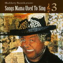 【輸入盤CD】【新品】VA / SONGS MAMA USED TO SING 3