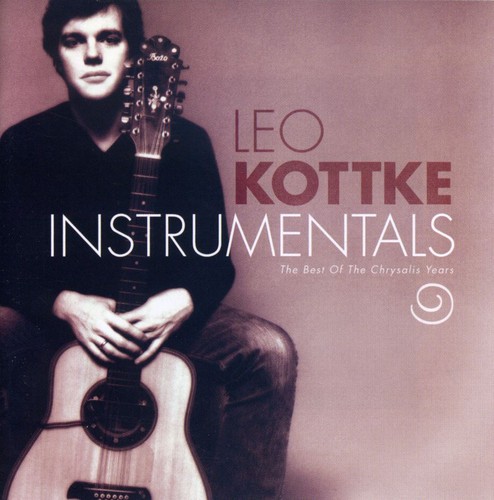 Leo Kottke / Best Of The Chrysalis Years (レオ・コッケ)