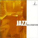 【輸入盤CD】【新品】VA / JAZZ FOR A LITERARY MIND