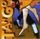 【輸入盤CD】【新品】VA / TANGO BAR