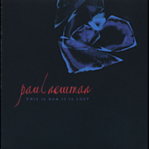 Other - 【輸入盤CD】【新品】PUAL NEWMAN / THIS IS HOW IT IS LOST