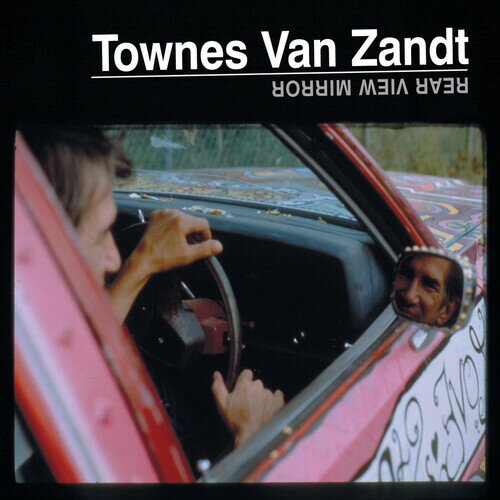 【輸入盤CD】【新品】TOWNES VAN ZANDT / REAR VIEW MIRROR
