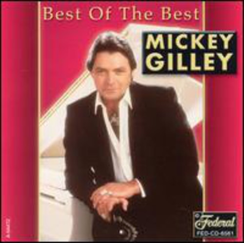 【輸入盤CD】【新品】MICKEY GILLEY / BEST OF THE BEST (ミッキー・ギリー)