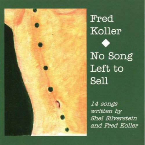 Artist Name: K - 【輸入盤CD】【新品】FRED KOLLER / NO SONG LEFT TO SELL